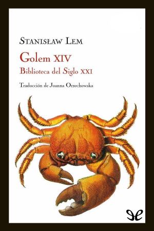 [Biblioteca del Siglo XXI 03] • Golem XIV